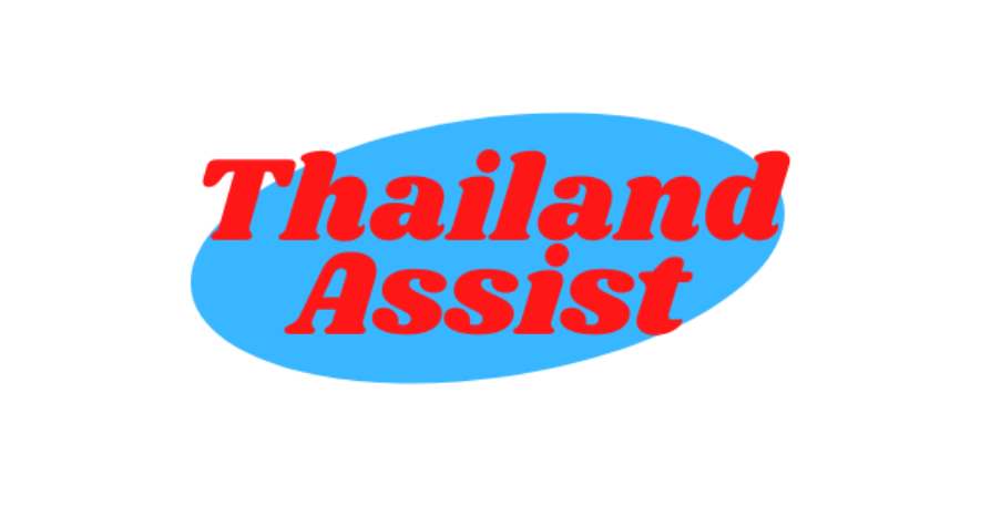 Why Moving to Thailand Can Be a Difficult Process and How Thailand Assist Can Help